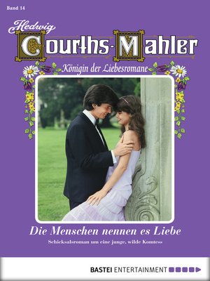 cover image of Hedwig Courths-Mahler--Folge 014